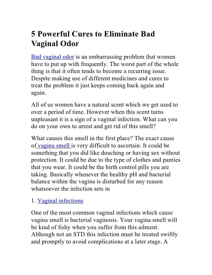 odor unpleasant vaginal Odor unpleasant vaginal